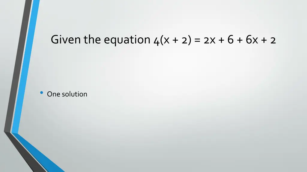 given the equation 4 x 2 2x 6 6x 2 1