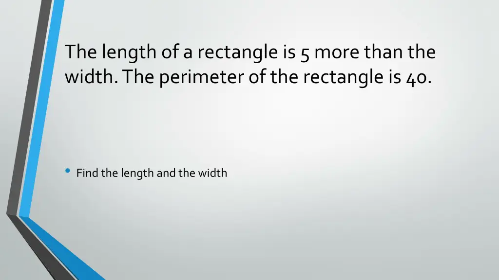 the length of a rectangle is 5 more than