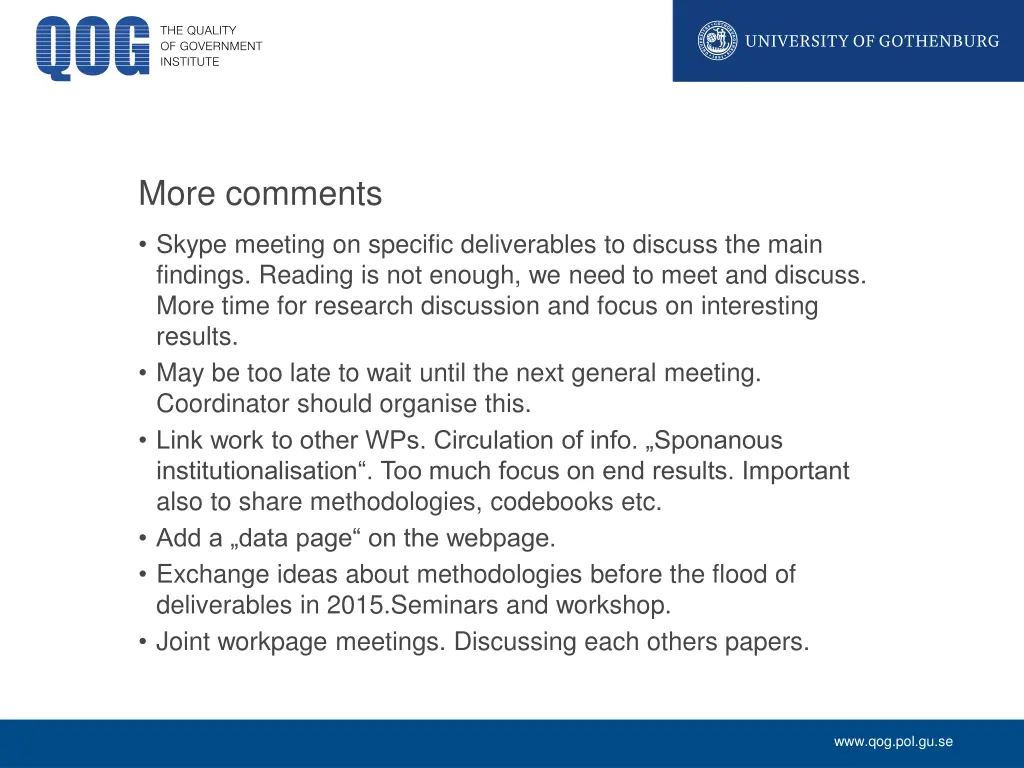 more comments