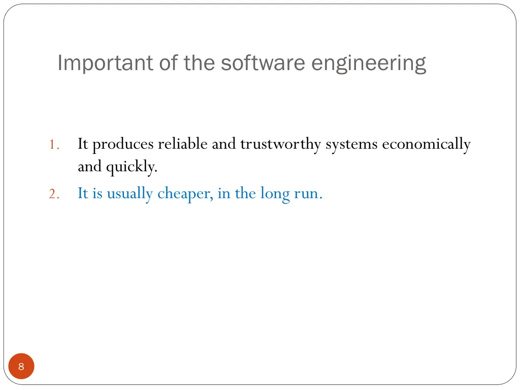 important of the software engineering