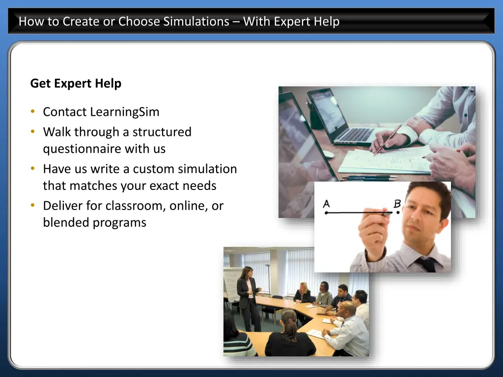 how to create or choose simulations with expert