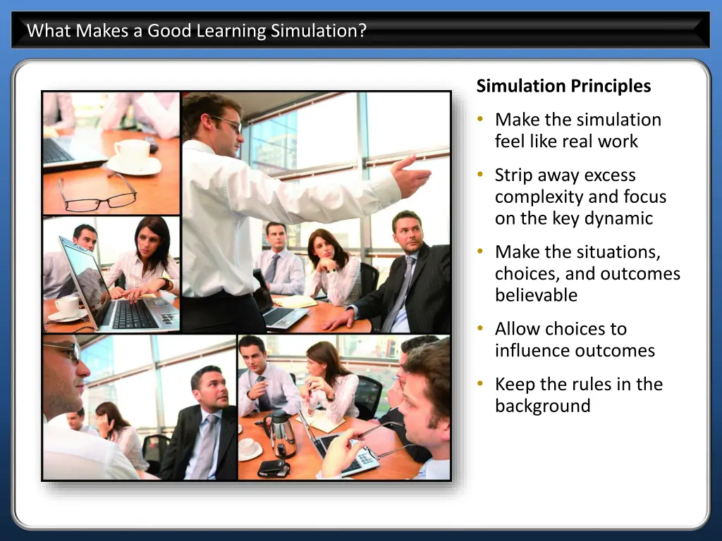 what makes a good learning simulation
