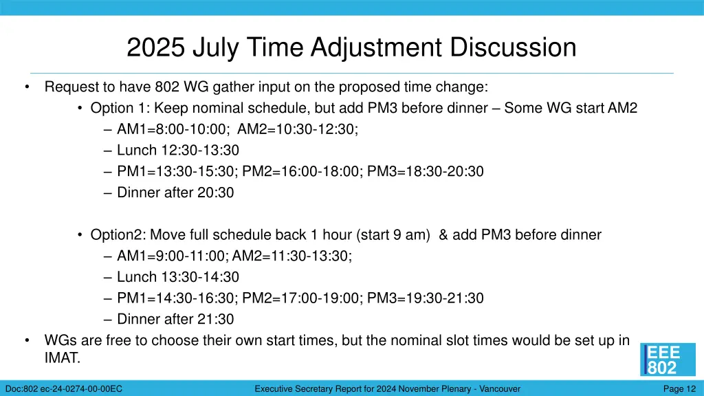 2025 july time adjustment discussion