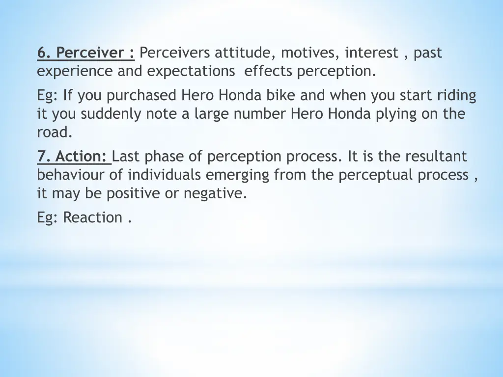 6 perceiver perceivers attitude motives interest