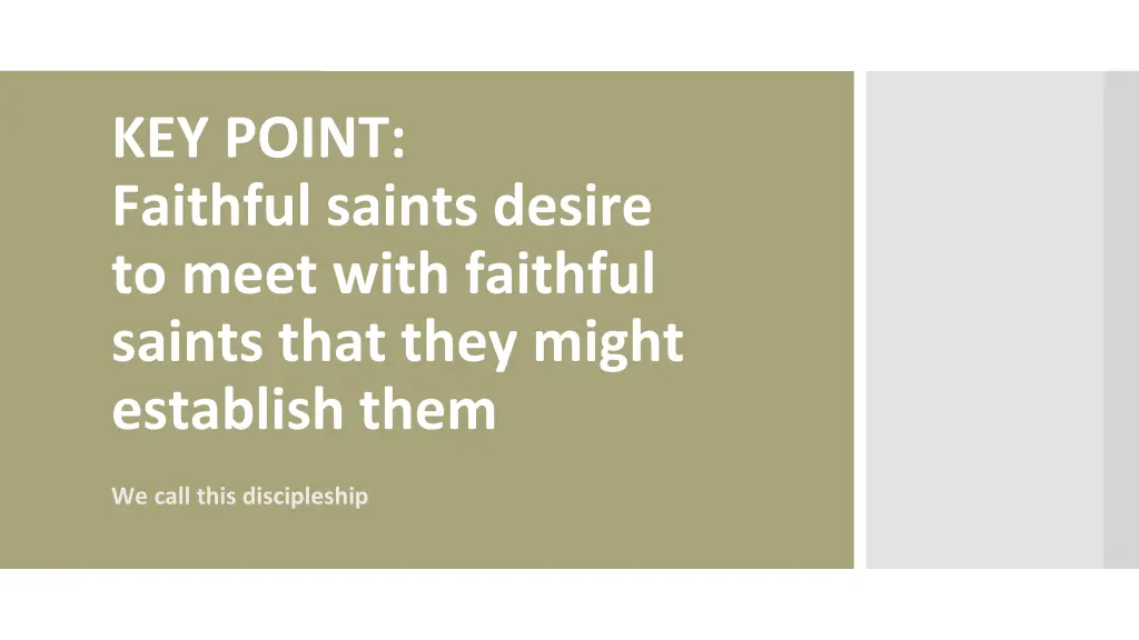 key point faithful saints desire to meet with
