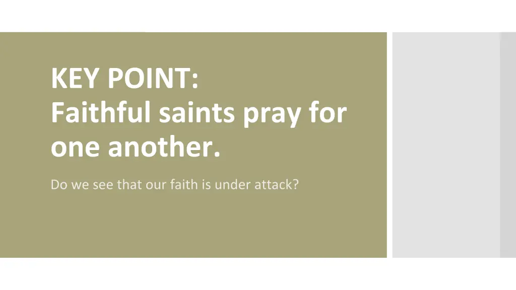 key point faithful saints pray for one another