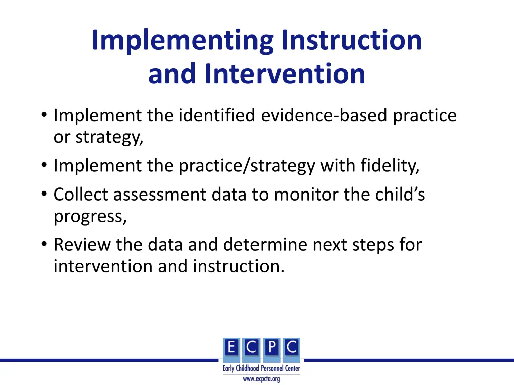 implementing instruction and intervention