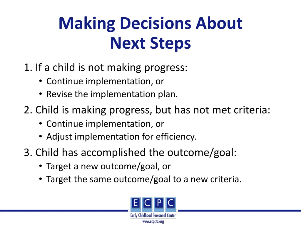 making decisions about next steps