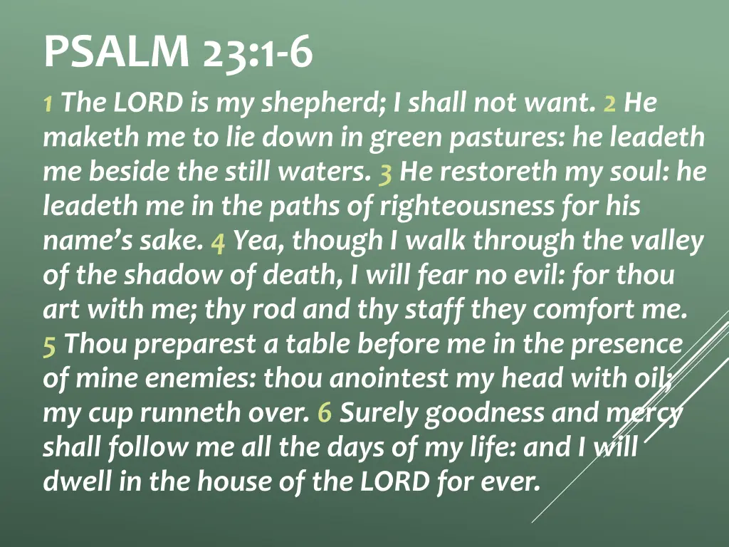 psalm 23 1 6 1 the lord is my shepherd i shall