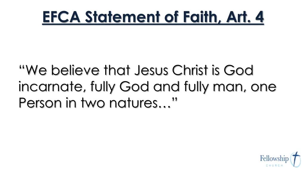 efca statement of faith art 4