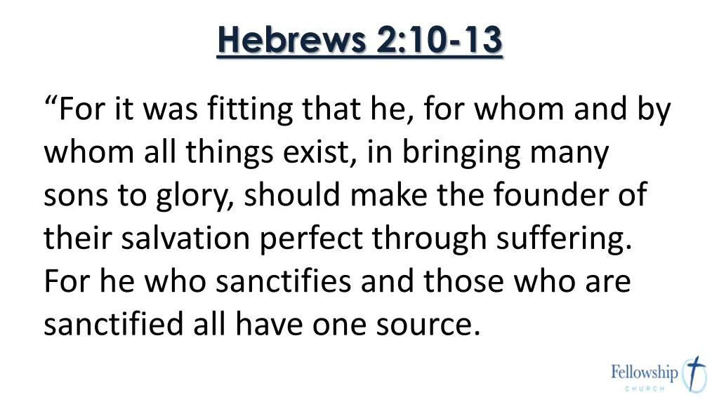 hebrews 2 10 13