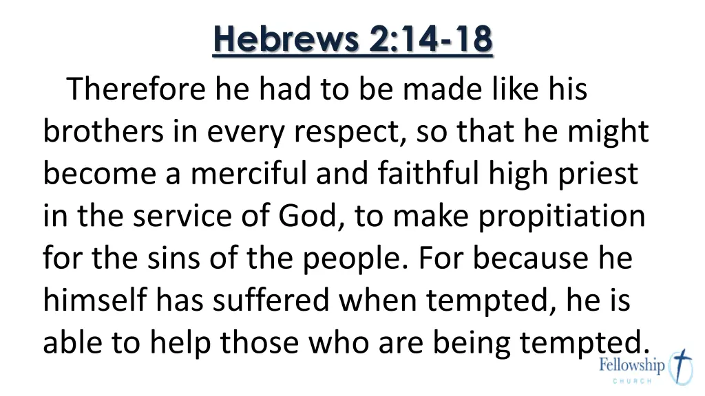 hebrews 2 14 18 1