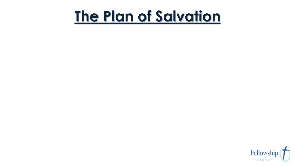 the plan of salvation