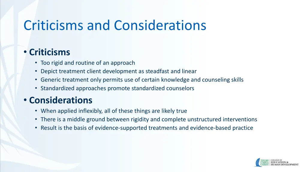 criticisms and considerations