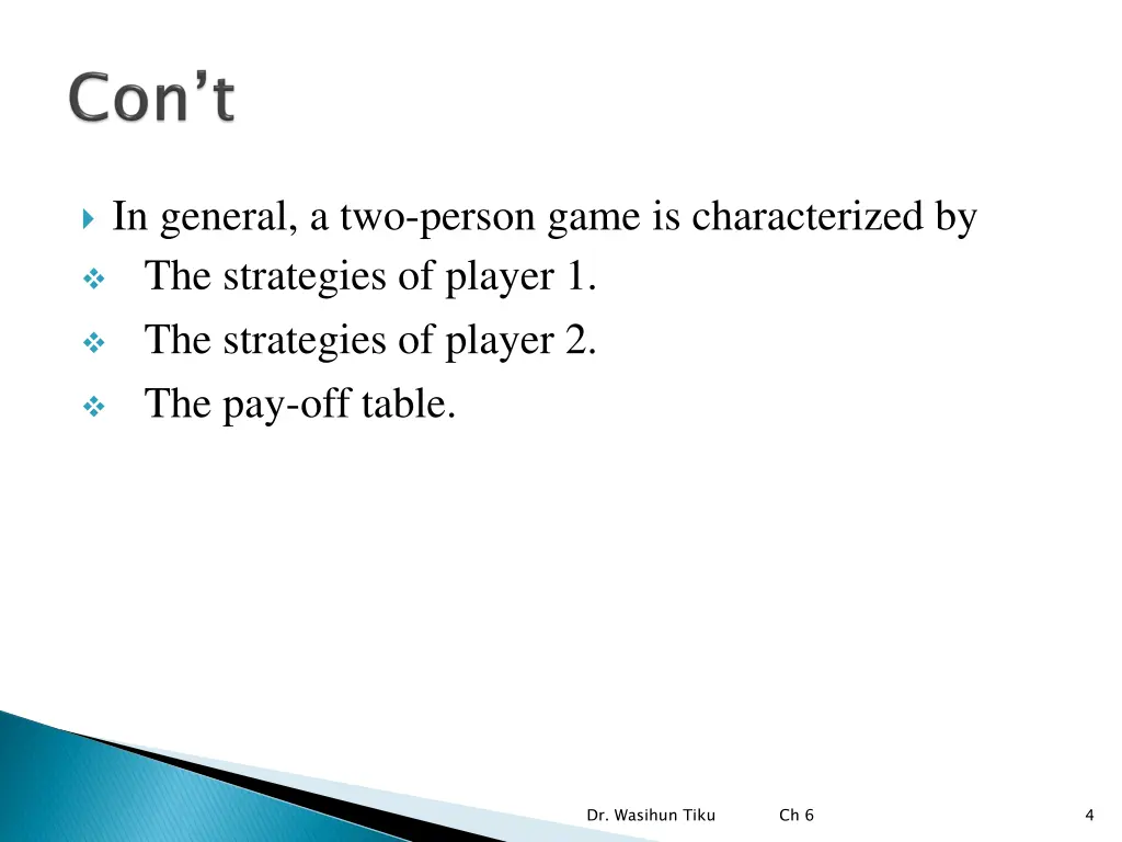 in general a two person game is characterized