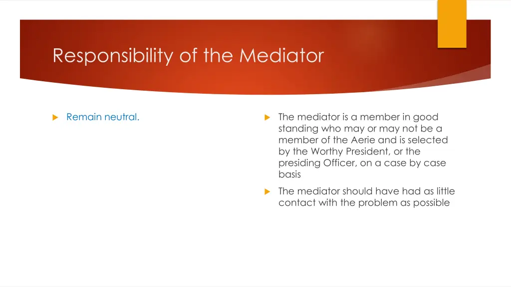 responsibility of the mediator 1