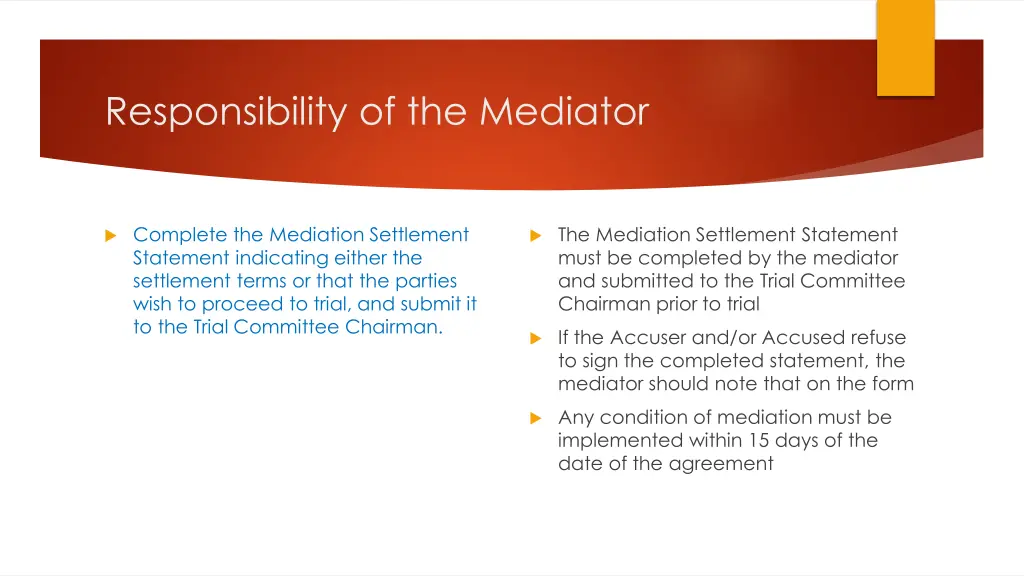 responsibility of the mediator 6