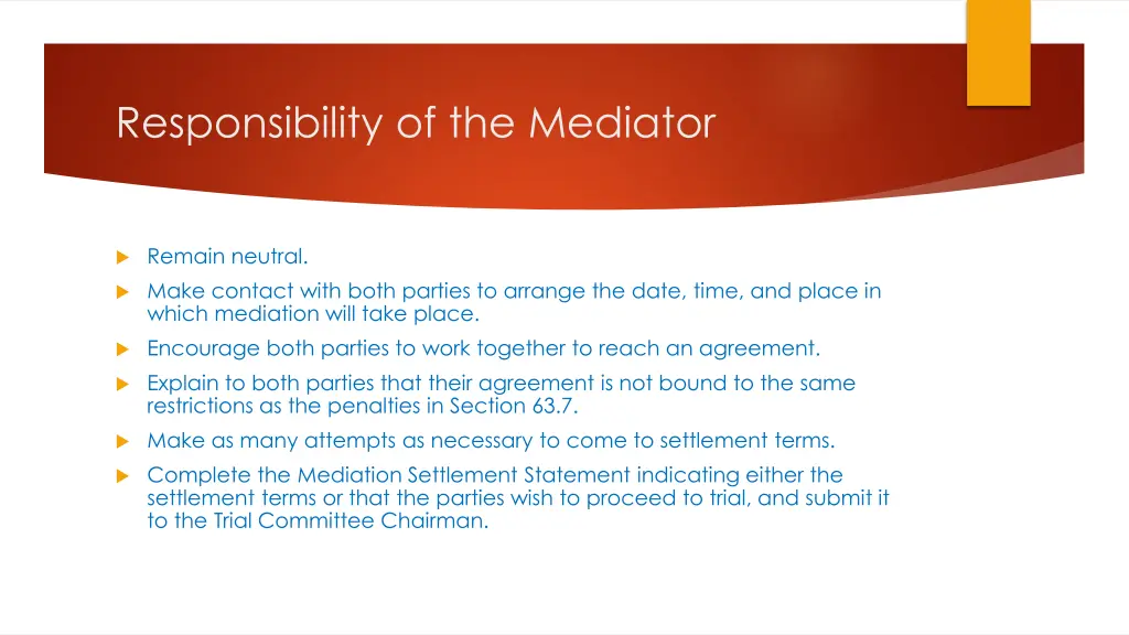 responsibility of the mediator