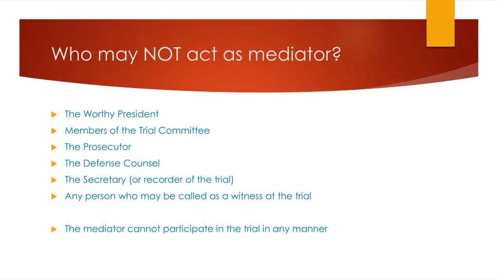 who may not act as mediator