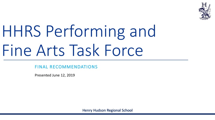 hhrs performing and fine arts task force