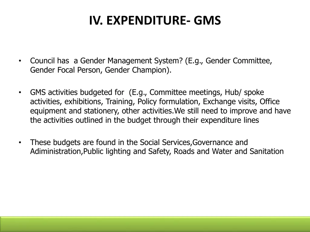 iv expenditure gms
