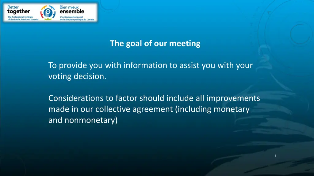 the goal of our meeting