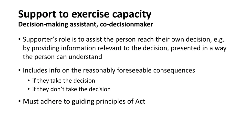 support to exercise capacity decision making
