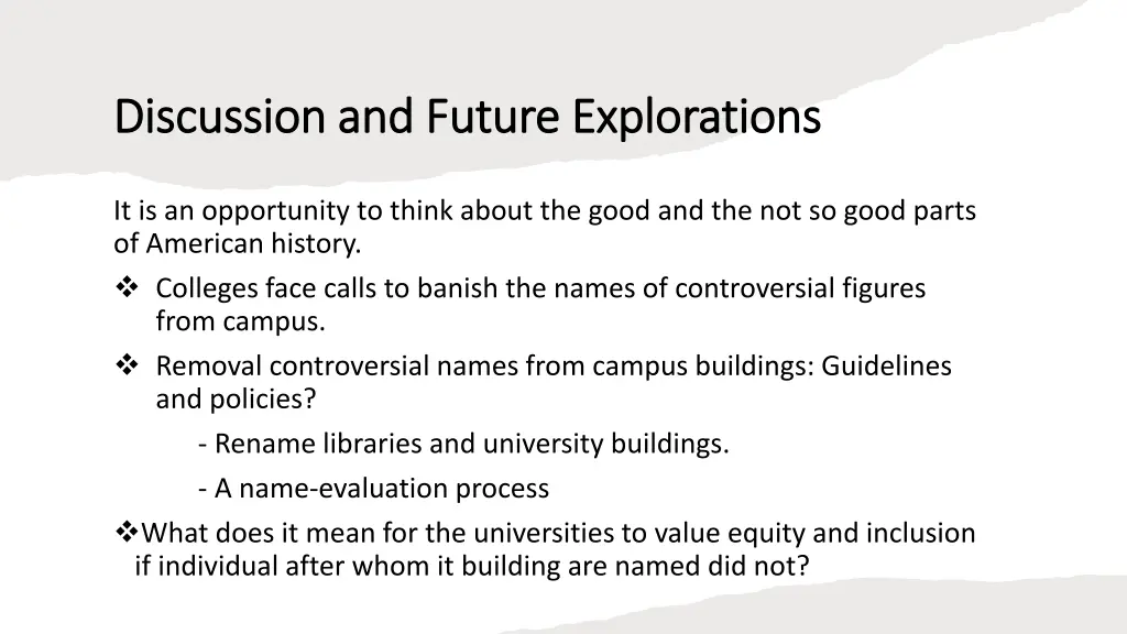 discussion and future explorations discussion