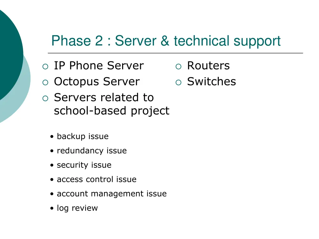 phase 2 server technical support 1