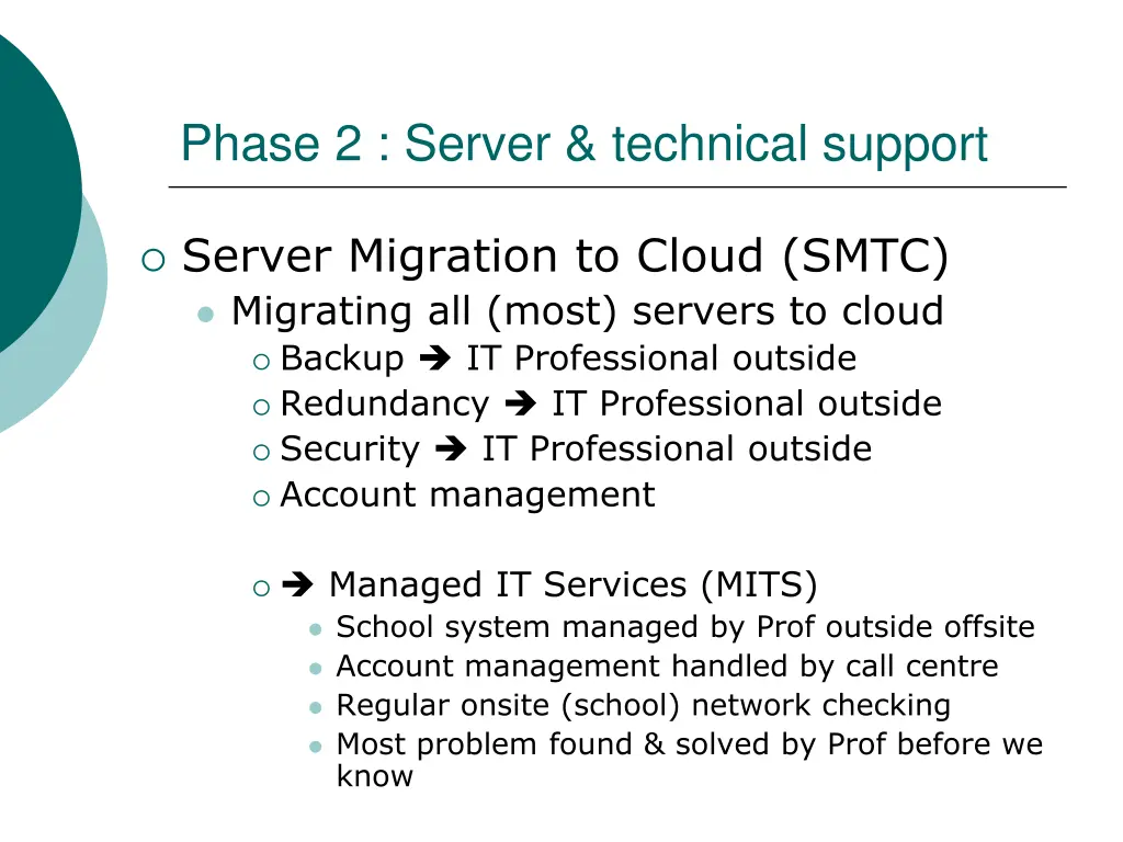 phase 2 server technical support 2