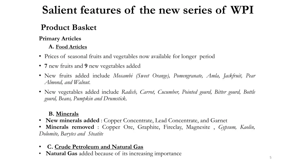 salient features of the new series of wpi