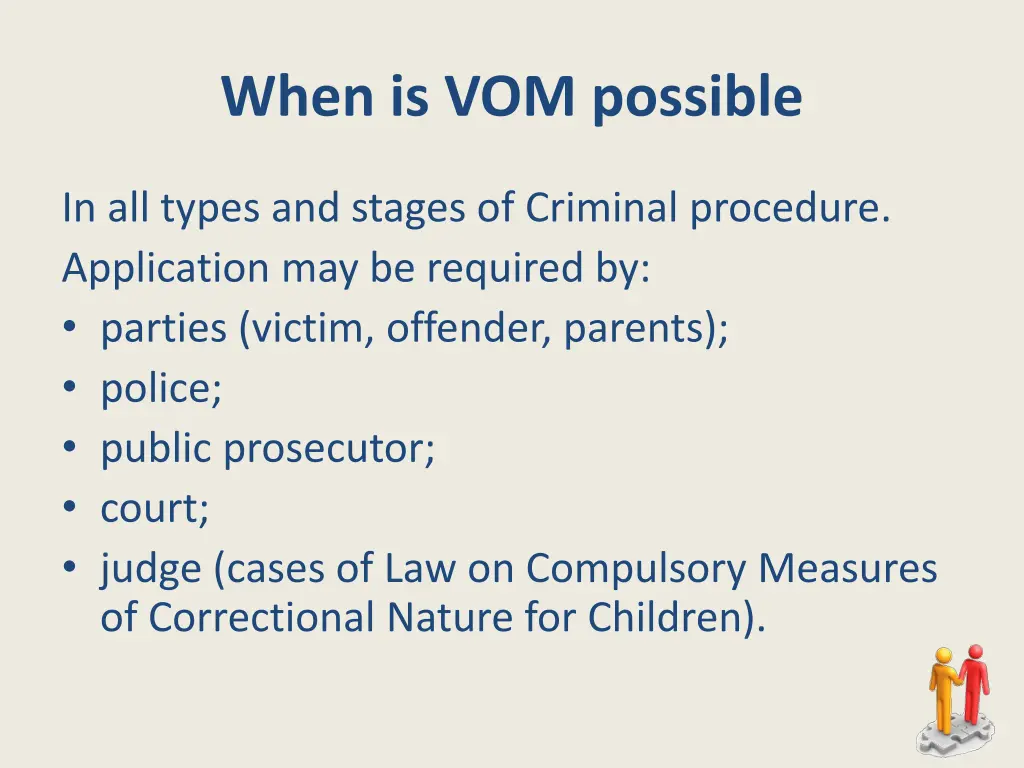 when is vom possible