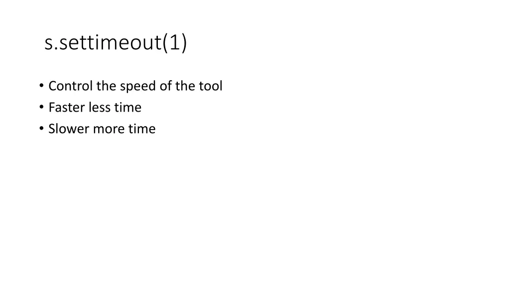 s settimeout 1