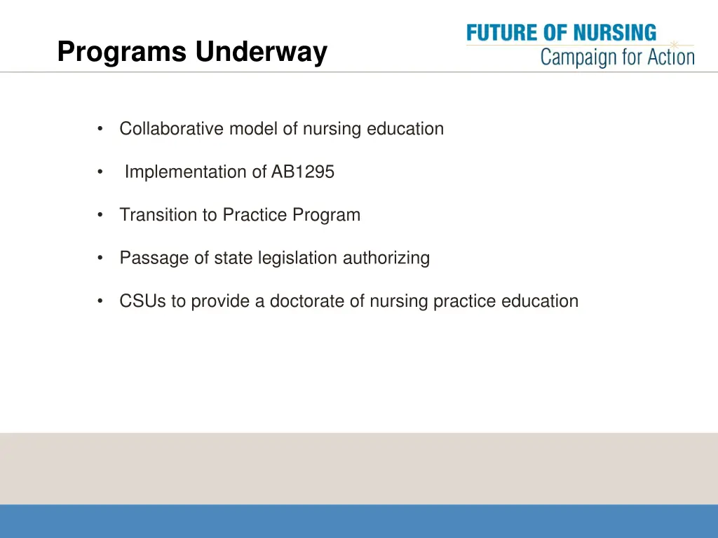 programs underway