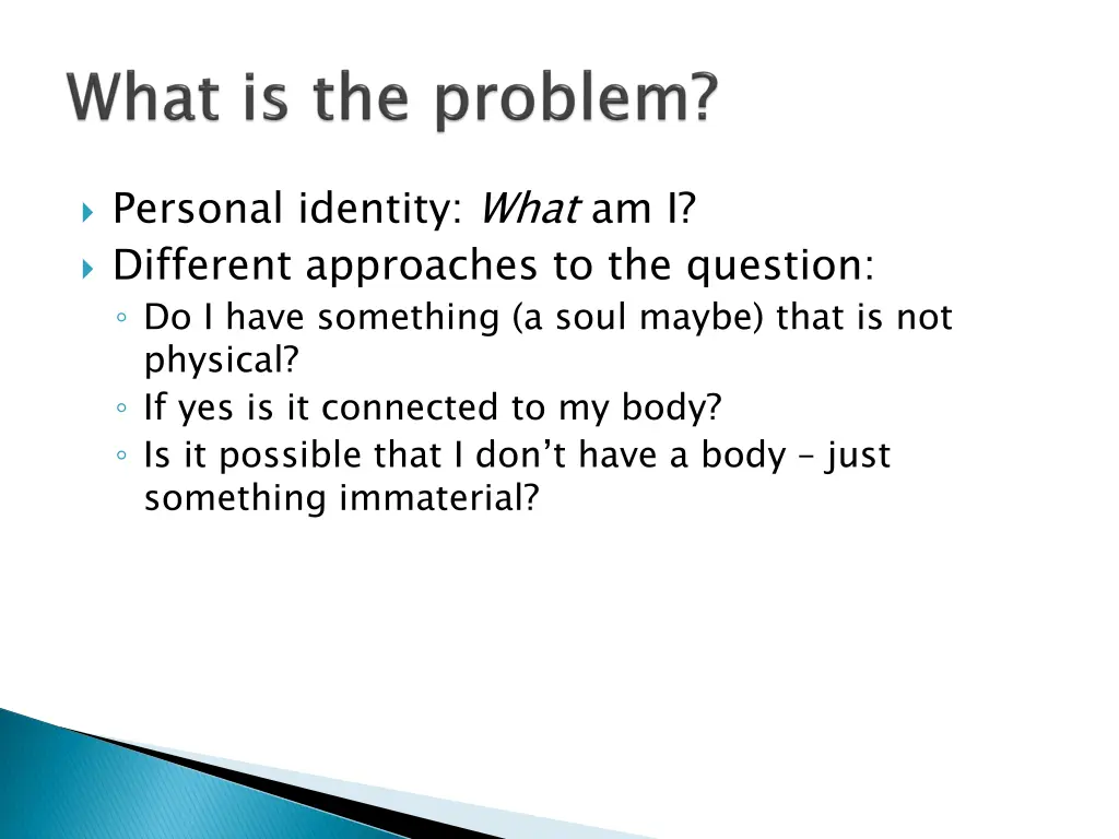 personal identity what am i different approaches