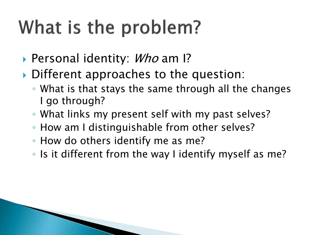 personal identity who am i different approaches