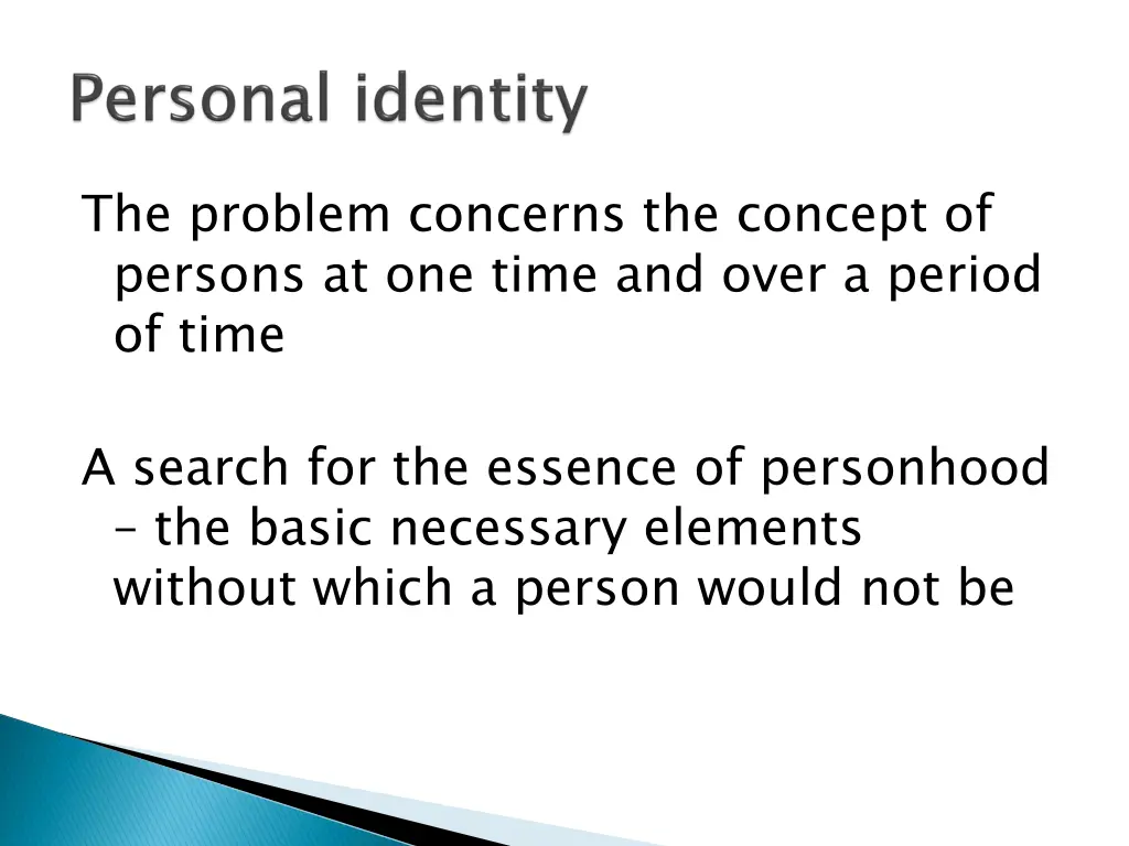 the problem concerns the concept of persons