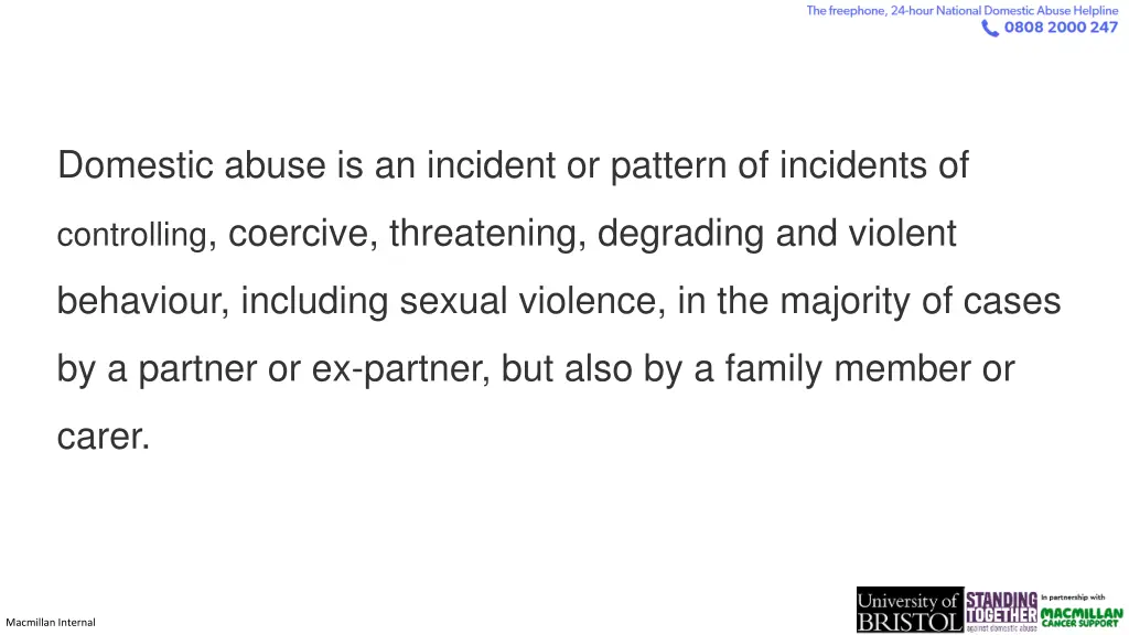domestic abuse is an incident or pattern