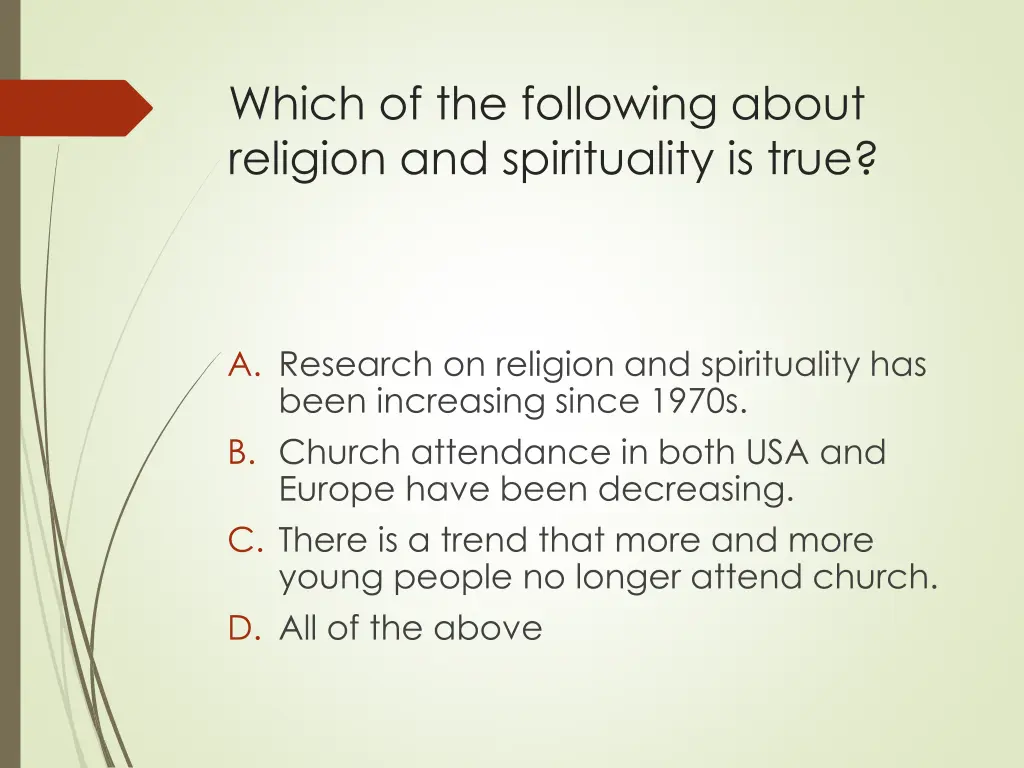 which of the following about religion