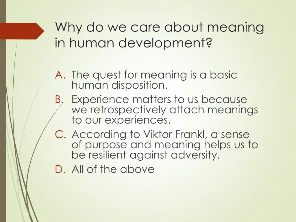 why do we care about meaning in human development
