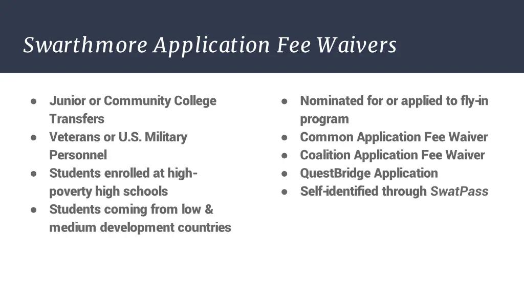 swarthmore application fee waivers