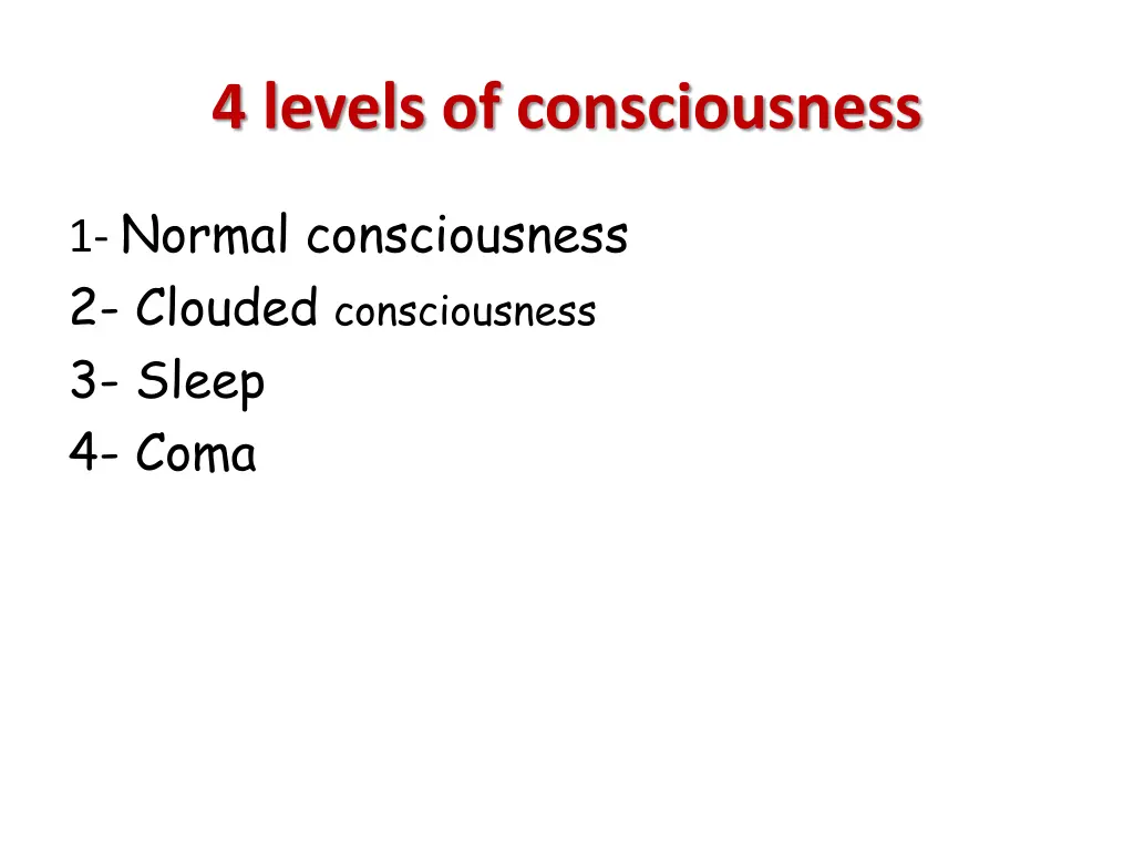 4 levels of consciousness