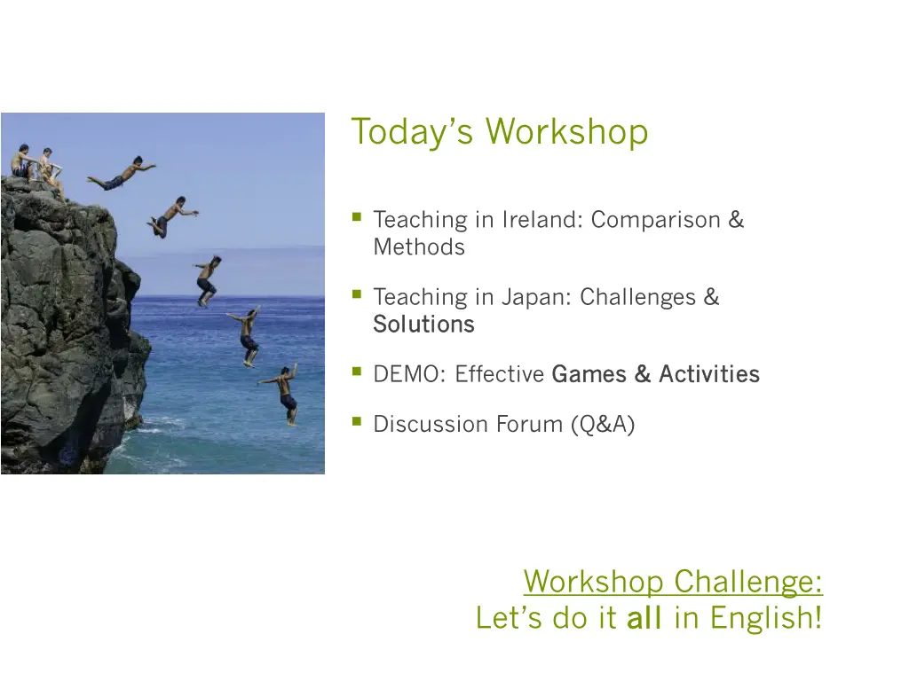 today s workshop