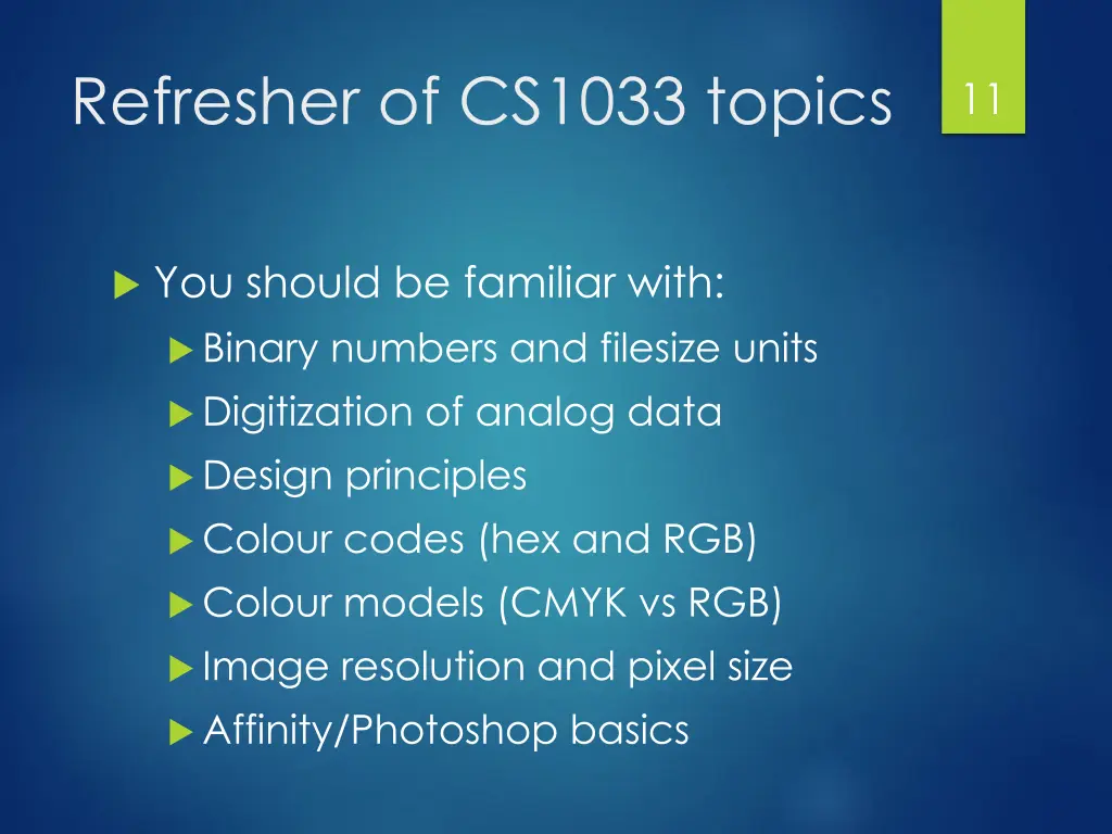 refresher of cs1033 topics