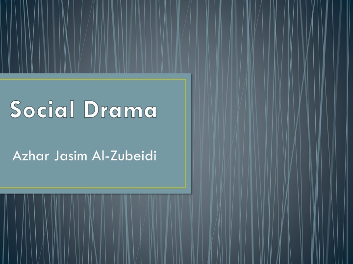 social drama