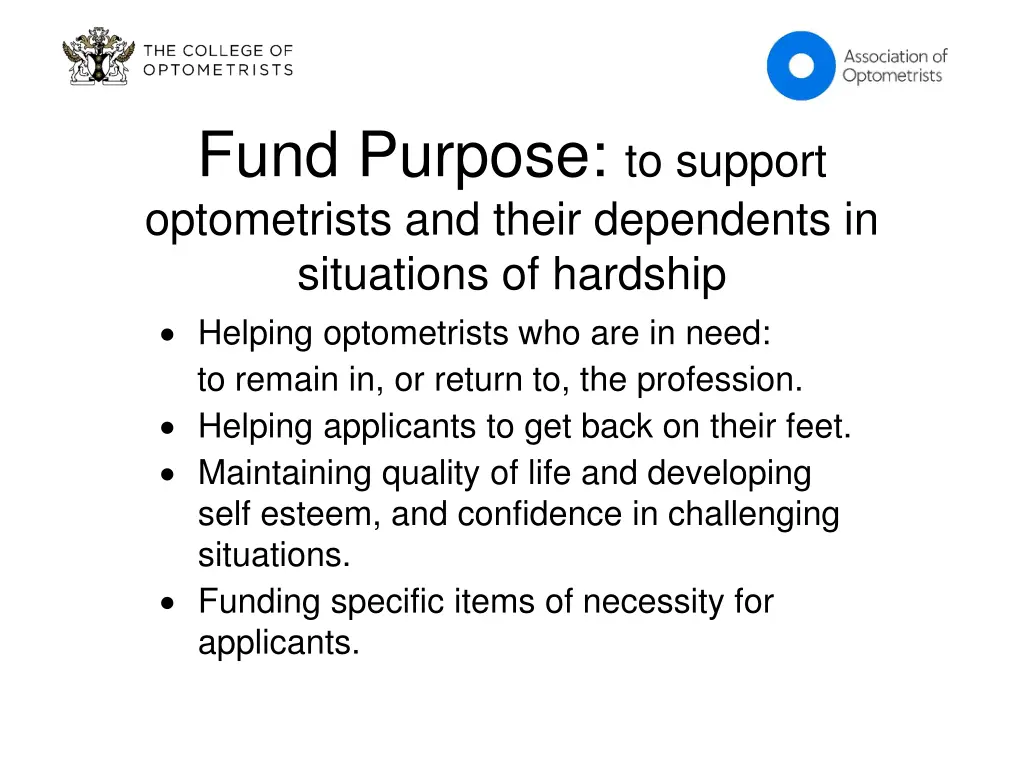 fund purpose to support optometrists and their