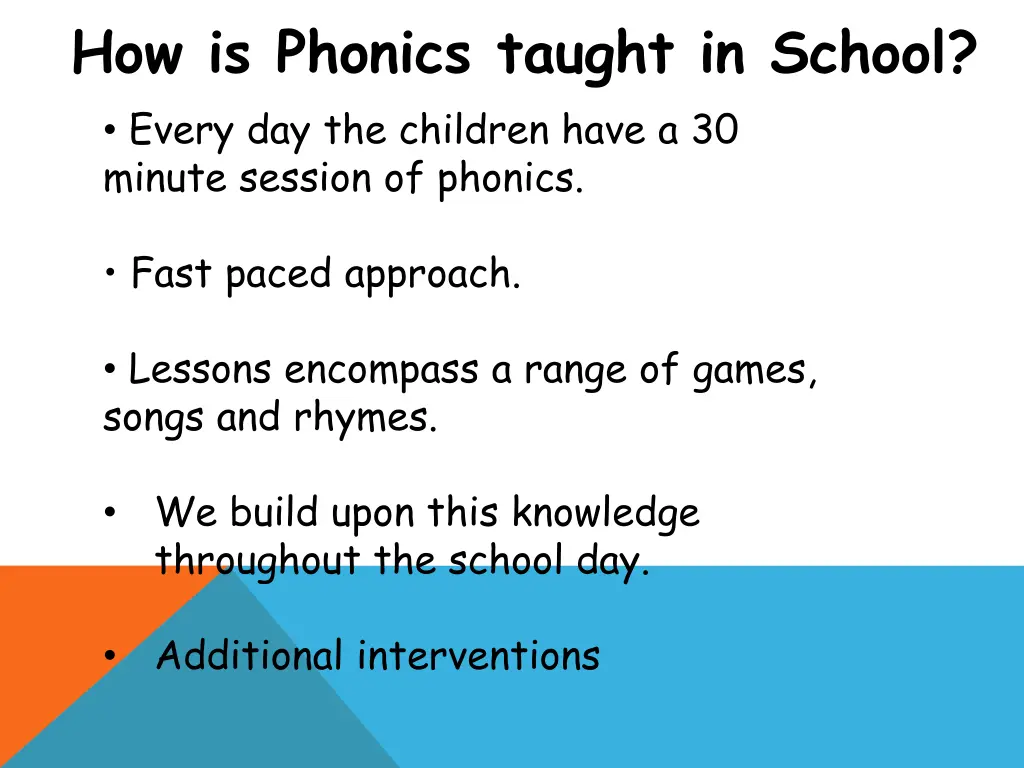 how is phonics taught in school