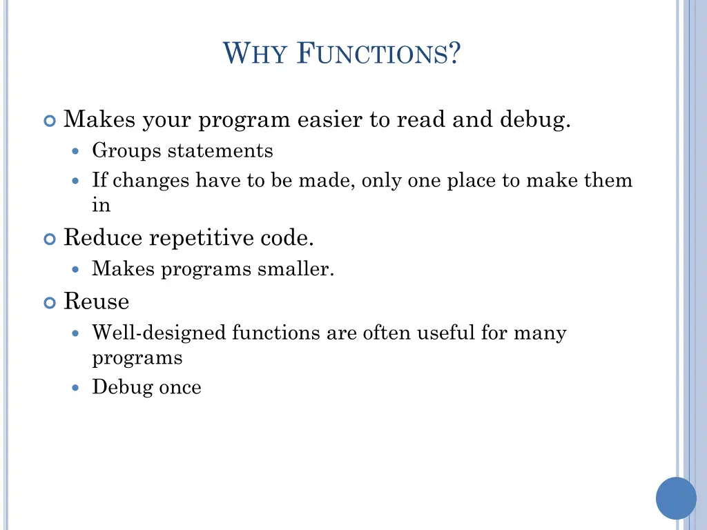 w hy f unctions