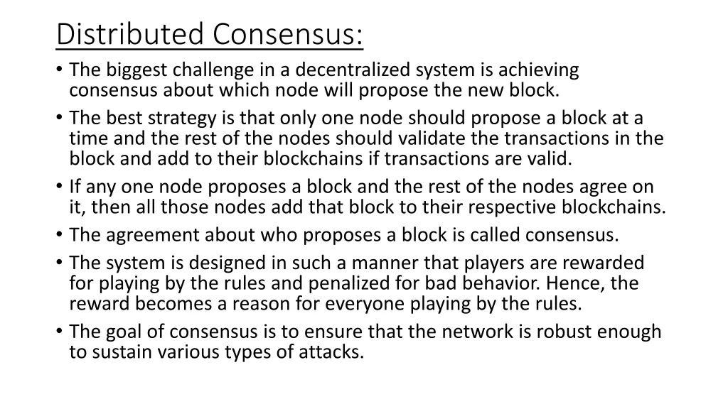 distributed consensus the biggest challenge