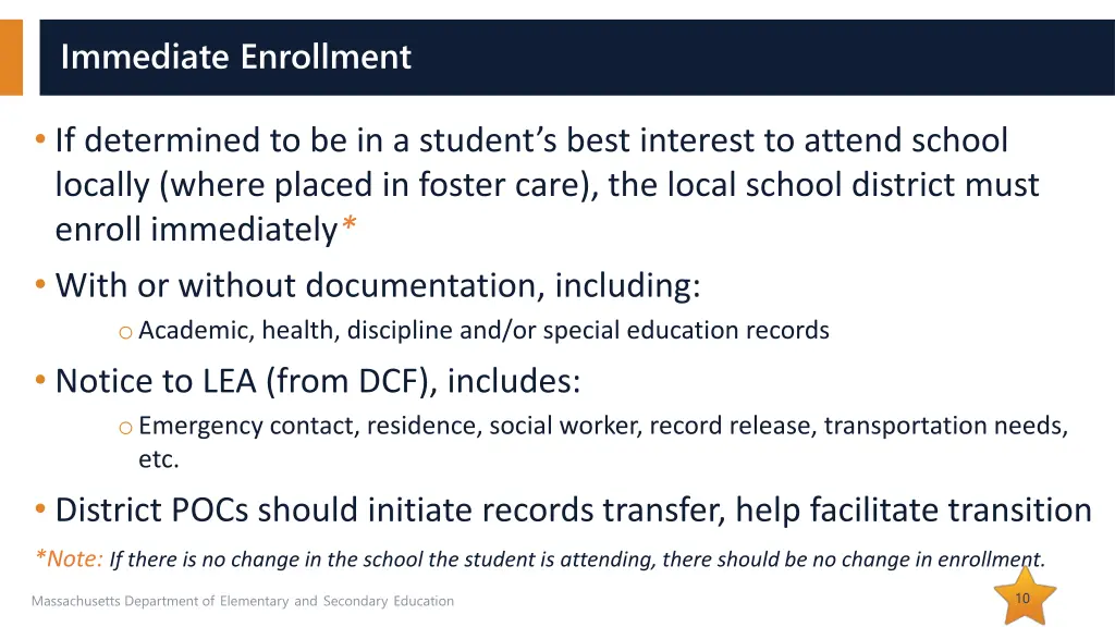 immediate enrollment